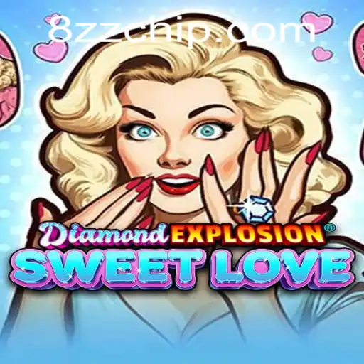 The Dazzling World of DiamondExplosionSweetLove: An Exciting Gaming Journey